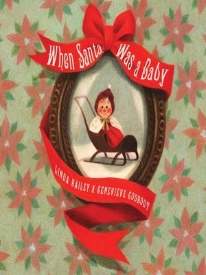 cover image of When Santa Was a Baby